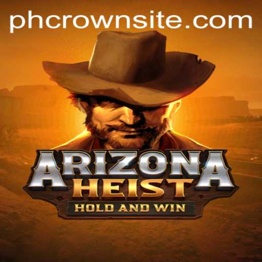 Unveiling the Thrilling World of ArizonaHeist: A New Gaming Adventure